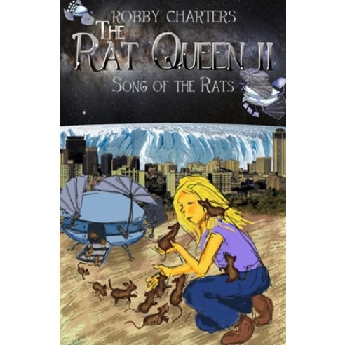 (영문도서) The Rat Queen II: The Song of the Rats Paperback, Independently Published, English, 9798399646466