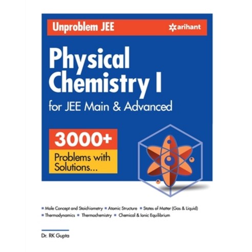 (영문도서) Unproblem JEE Physical Chemistry 1 JEE Mains & Advanced Paperback, Arihant Publication India L..., English, 9789389204971
