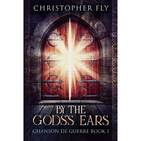 By The Gods''s Ears: Clear Print Edition Paperback, Blurb, English, 9781034737957