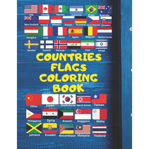 Countries Flags Coloring Book: Atlas Flags Paperback, Independently Published, English, 9798575585534
