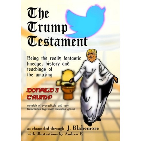 The Trump Testament Paperback, Lulu.com, English, 9781716565144