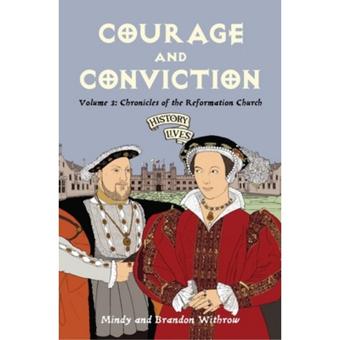 Courage and Conviction Paperback, Christian Focus Publications