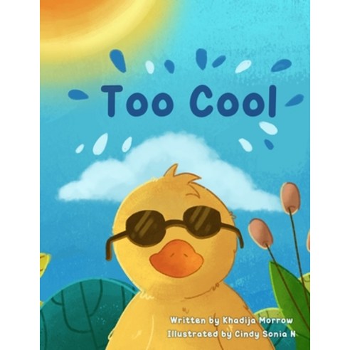 (영문도서) Too Cool Paperback, Independently Published, English, 9798601519847