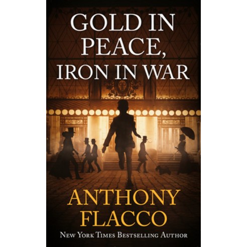 (영문도서) Gold in Peace Iron in War Paperback, Severn River Publishing, English, 9781648755521