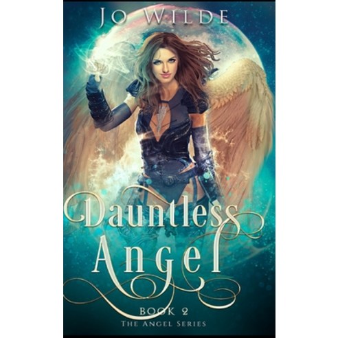 Dauntless Angel Hardcover, Blurb