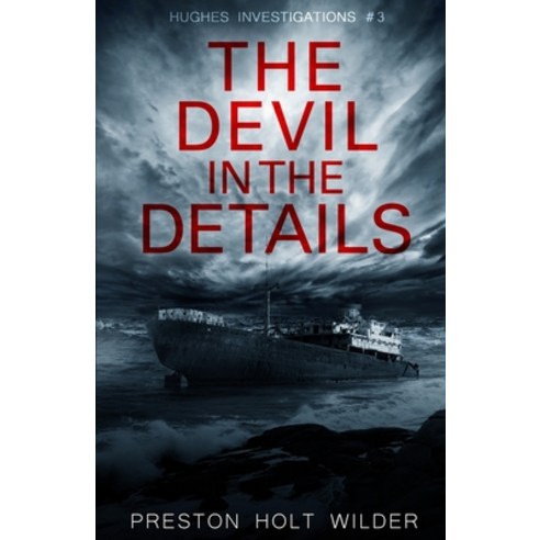 (영문도서) The Devil in the Details (Hughes Investigations #3) Paperback, Independently Published, English, 9798721850783