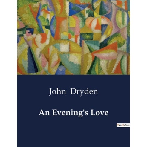 (영문도서) An Evening''s Love Paperback, Culturea, English, 9791041989324