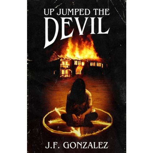 (영문도서) Up Jumped The Devil Paperback, Independently Published, English, 9798601219150