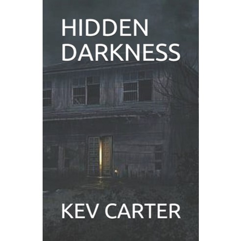 Hidden Darkness Paperback, Independently Published, English, 9798642276501
