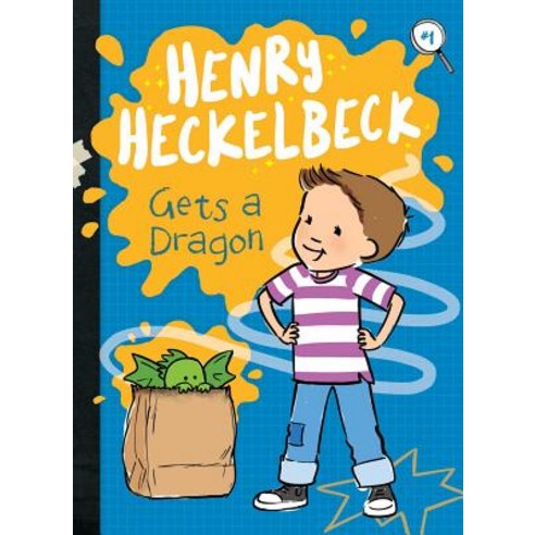 Henry Heckelbeck Gets a Dragon Volume 1 Paperback, Little Simon