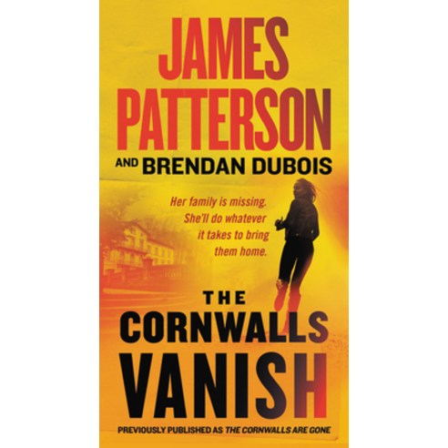 The Cornwalls Vanish (Previously Published as the Cornwalls Are Gone) Mass Market Paperbound, Grand Central Publishing
