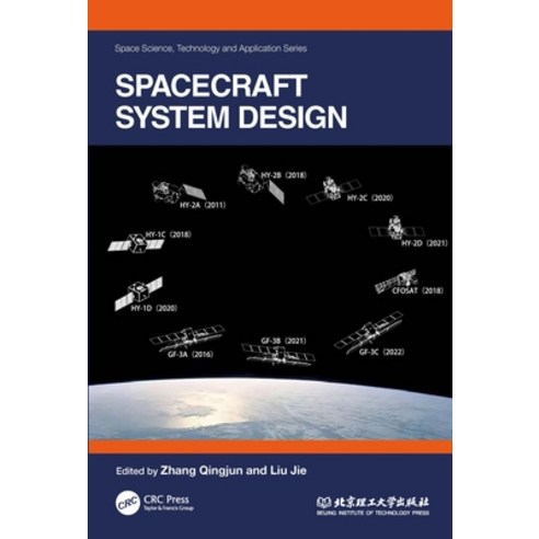 (영문도서) Spacecraft System Design Hardcover, CRC Press, English, 9781032453927