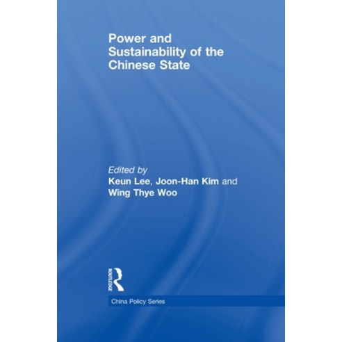 (영문도서) Power and Sustainability of the Chinese State Paperback, Routledge, English, 9780415541985