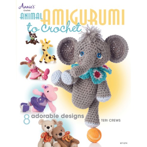 (영문도서) Animal Amigurumi to Crochet: 8 Adorable Designs Paperback, Annies, English, 9781596357761