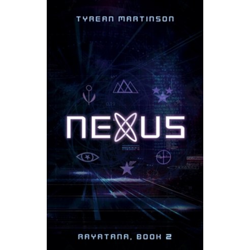 (영문도서) Nexus: The Rayatana Book 2 Paperback, Wings of Light Publishing, English, 9781735769561