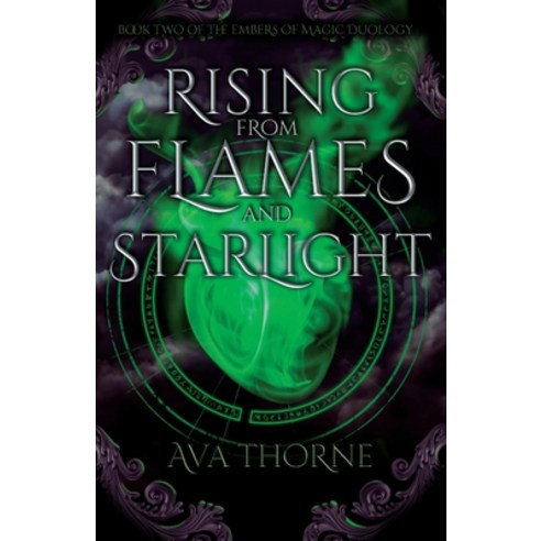 (영문도서) Rising from Flames and Starlight: Book Two of the Embers of Magic Duology Paperback, Prysm Publishing, English, 9798988869047