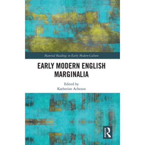 (영문도서) Early Modern English Marginalia Paperback, Routledge, 9781032241623