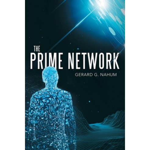 The Prime Network Paperback, Archway Publishing