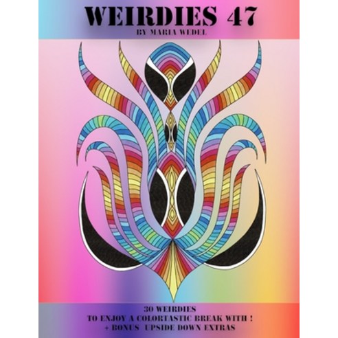 Weirdies 47: Color A Weirdie A Day Paperback, Global Doodle Gems