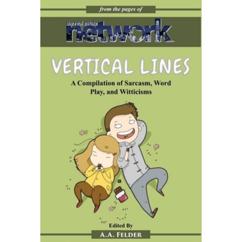 Vertical Lines: A Compilation of Sarcasm. Word Play and Witticisms ...