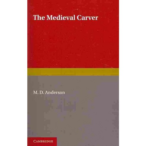 The Medieval Carver, Cambridge University Press