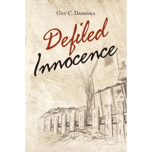 Defiled Innocence Paperback, Authorhouse