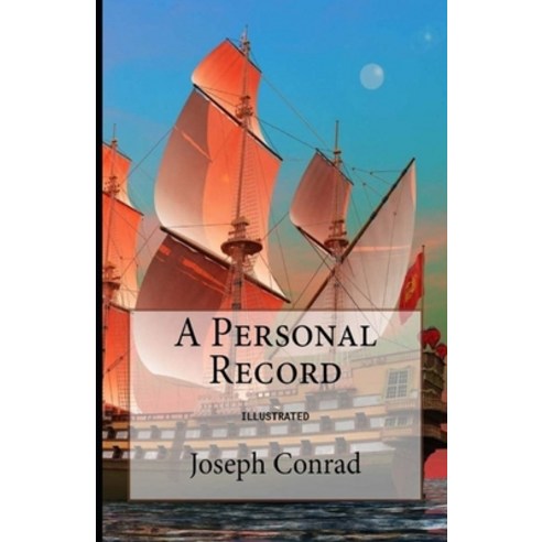 A Personal Record Illustrated Paperback, Independently Published, English, 9798731436168