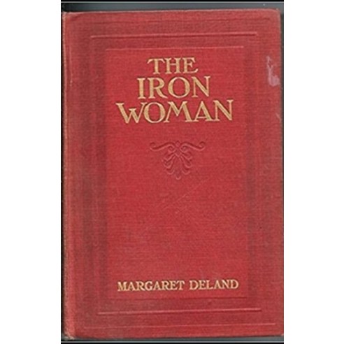 The Iron Woman Illustrated Paperback, Independently Published