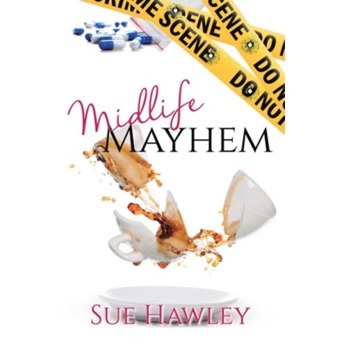 Midlife Mayhem Paperback, Hawley Hill Press