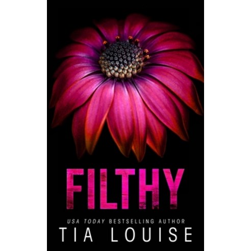 (영문도서) Filthy: A small-town bodyguard romance. Paperback, Tlm Productions LLC, English, 9781965357019