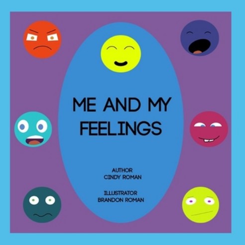 Me and My Feelings Paperback, Independently Published
