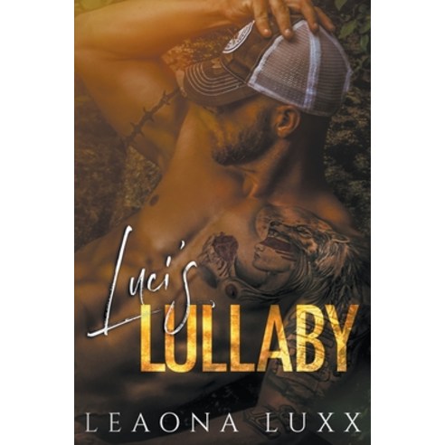 Luci''s Lullaby Paperback, Leaona Luxx, English, 9781393053767