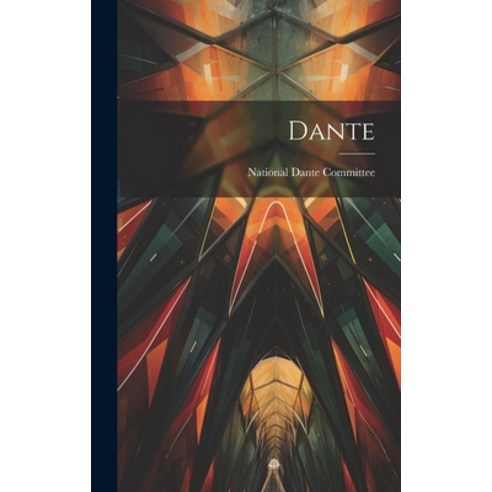 (영문도서) Dante Hardcover, Legare Street Press, English, 9781020721120
