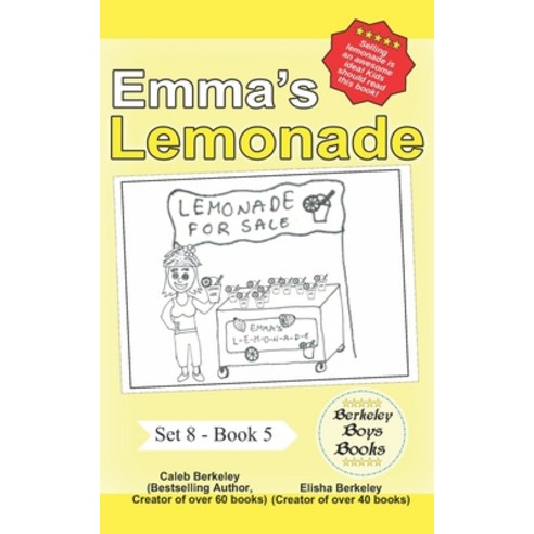 (영문도서) Emma''s Lemonade (Berkeley Boys Books) Paperback, C.M. Berkeley Media Group, English, 9781989612897