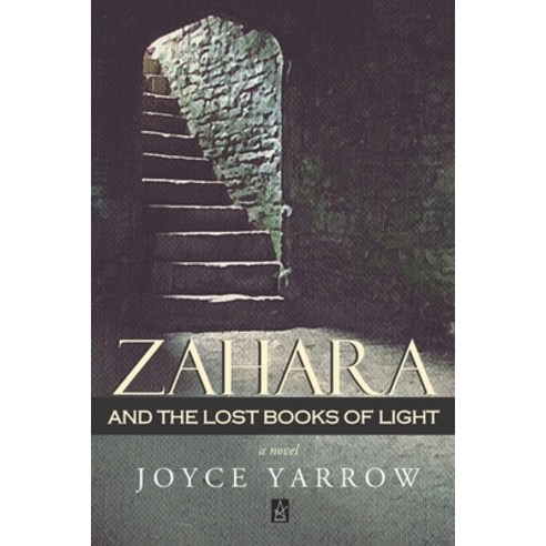 Zahara and the Lost Books of Light Paperback, Adelaide Books, English, 9781953510181