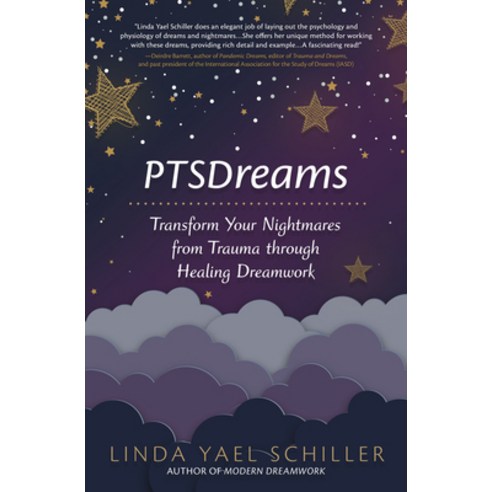 (영문도서) Ptsdreams: Transform Your Nightmares from Trauma Through Healing Dreamwork Paperback, Llewellyn Publications, English, 9780738770475