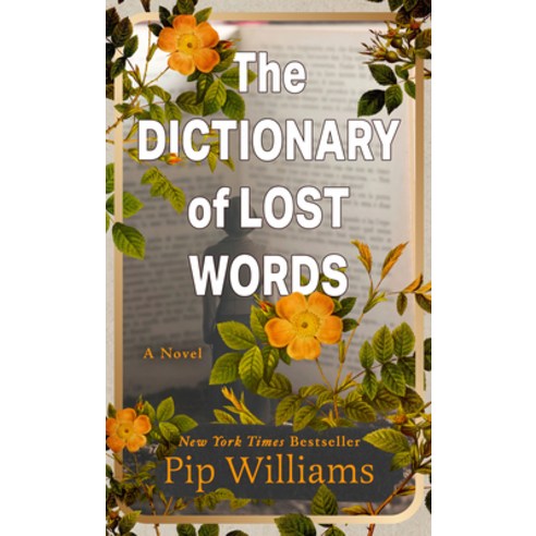 (영문도서) The Dictionary of Lost Words Paperback, Thorndike Press a Part of G..., English, 9798885789707