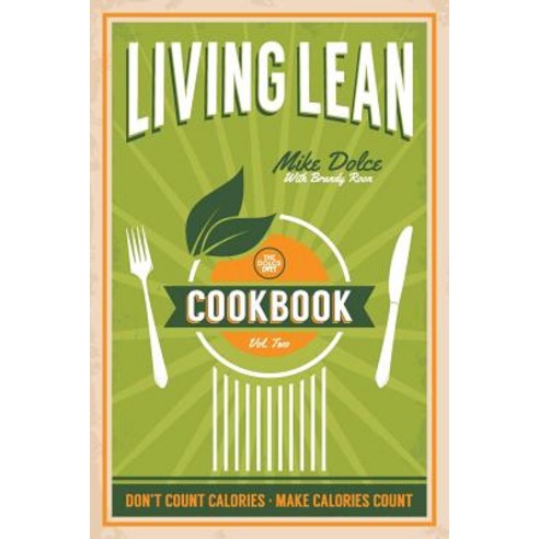 (영문도서) The Dolce Diet Living Lean Cookbook Volume 2 Paperback, Xerxes House Press, English, 9780986111648