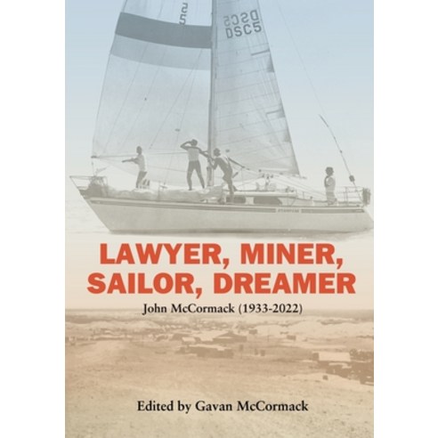 (영문도서) Lawyer Miner Sailor Dreamer Paperback, Polarity Press, English, 9780645836141