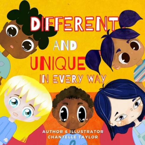 (영문도서) Different and unique in every way: Children''s book about race and diversity Paperback, Independently Published, English, 9798495243859