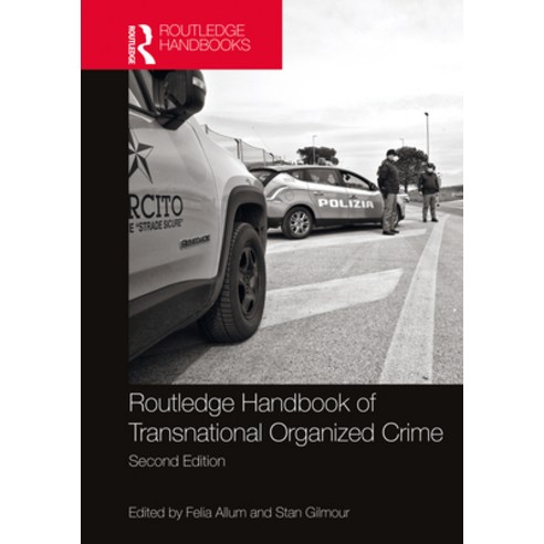(영문도서) Routledge Handbook of Transnational Organized Crime Hardcover, English, 9780367491307