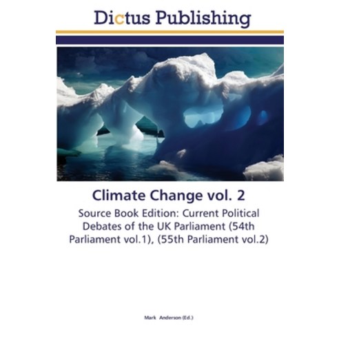 Climate Change vol. 2 Paperback, Dictus Publishing
