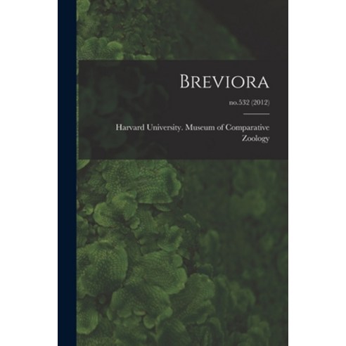 (영문도서) Breviora; no.532 (2012) Paperback, Hassell Street Press, English, 9781014964151