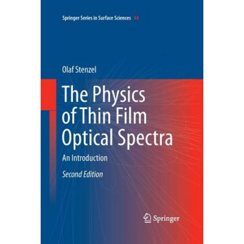 (영문도서) The Physics of Thin Film Optical Spectra: An Introduction Paperback, Springer, English, 9783319330495