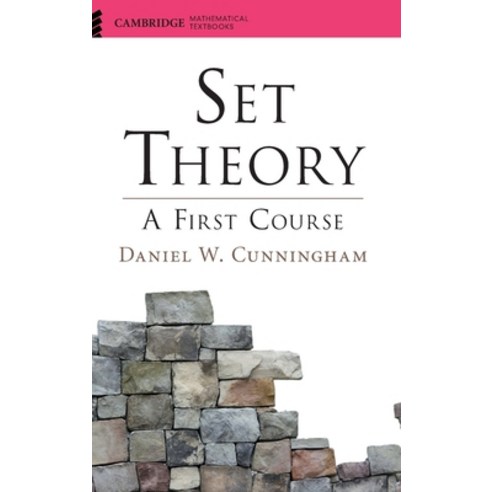 (영문도서) Set Theory: A First Course Hardcover, Cambridge University Press, English, 9781107120327