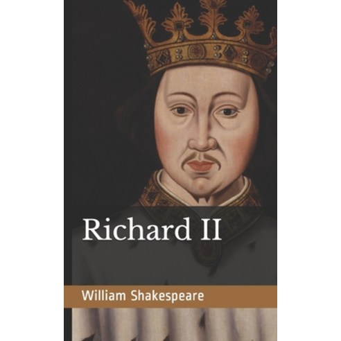 Richard II Paperback, Independently Published, English, 9781674997100