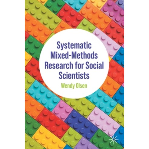 (영문도서) Systematic Mixed-Methods Research for Social Scientists Paperback, Palgrave MacMillan, English, 9783030931476