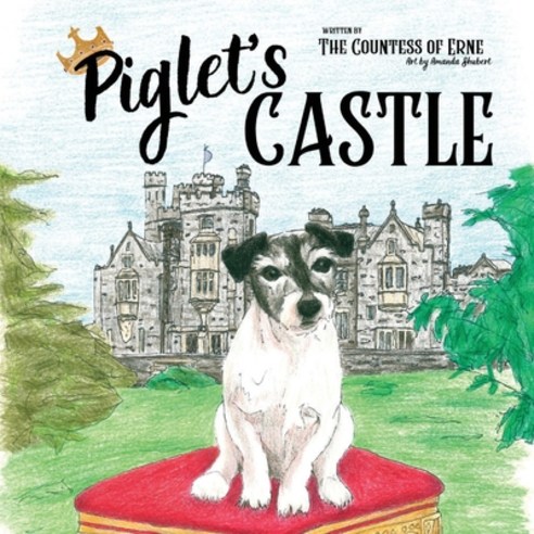 Piglet''s Castle Paperback, Serenity Press Pty.Ltd, English, 9780648951926