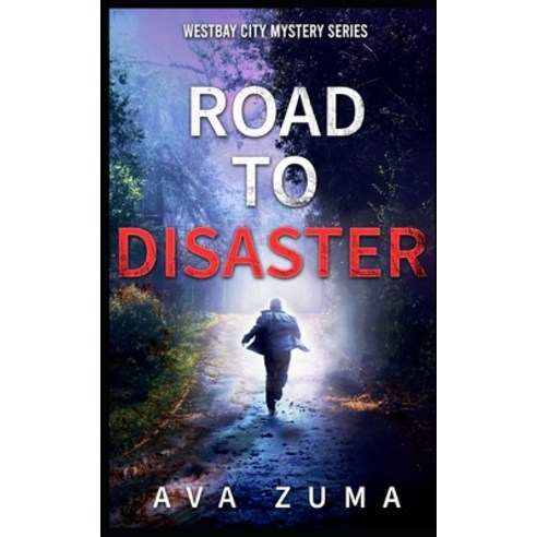(영문도서) Road to Disaster Paperback, Independently Published, English, 9798415630806