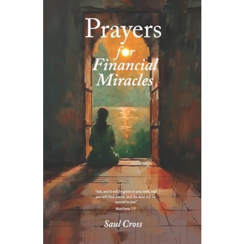 (영문도서) Prayers for Financial Miracles Paperback, Independently Published, English, 9798322799016